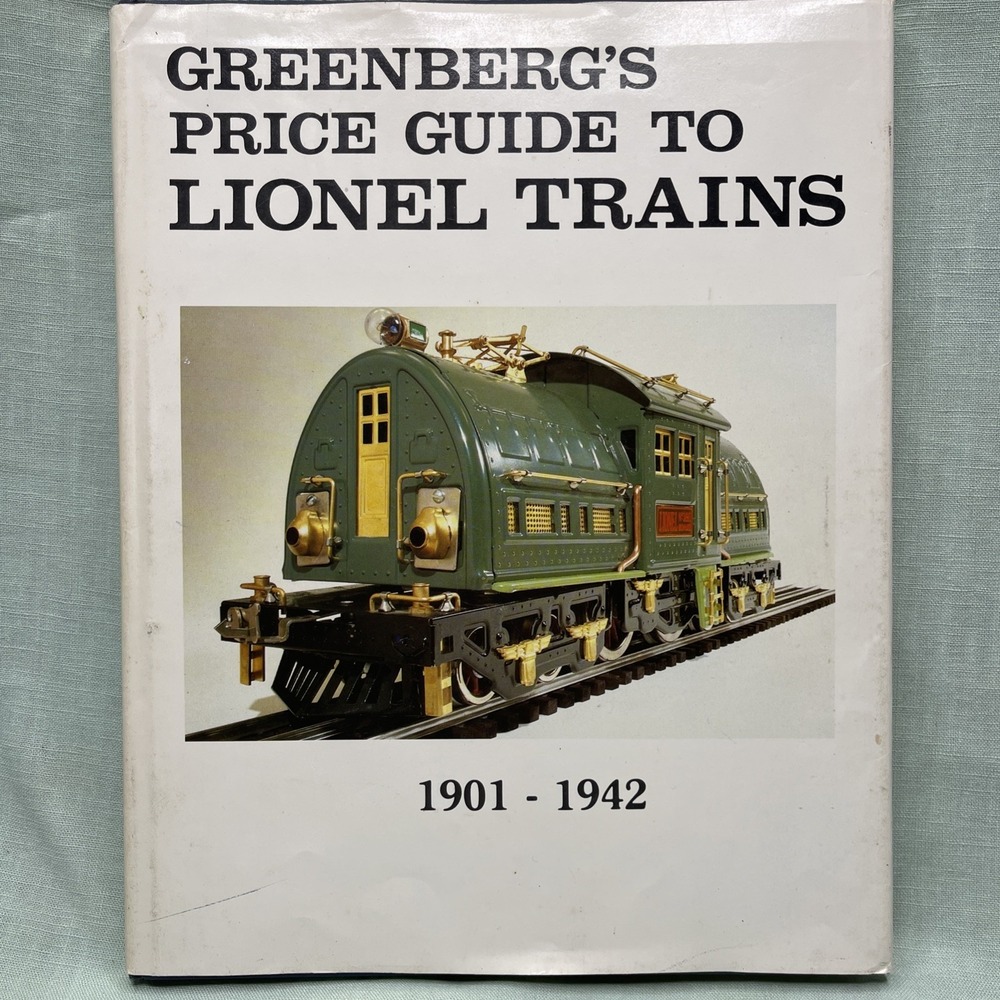 Greenberg Price Guide Lionel Trains 1901-1942 2nd Edition 1979 Hardcover